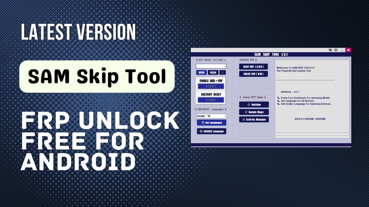 Sam skip tool v3. 1 frp unlock free for android