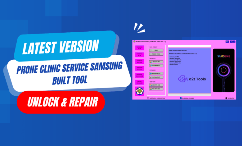 Phone clinic service samsung built tool