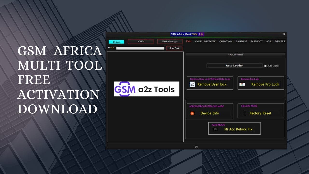 Gsm africa multi tool v1. 0 free activation download