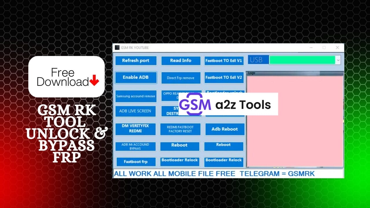 Gsm rk tool v1. 1 free download unlock & bypass frp